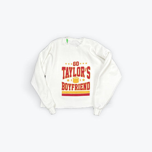 GO TAYLOR BOYFRIEND SWEATSHIRT